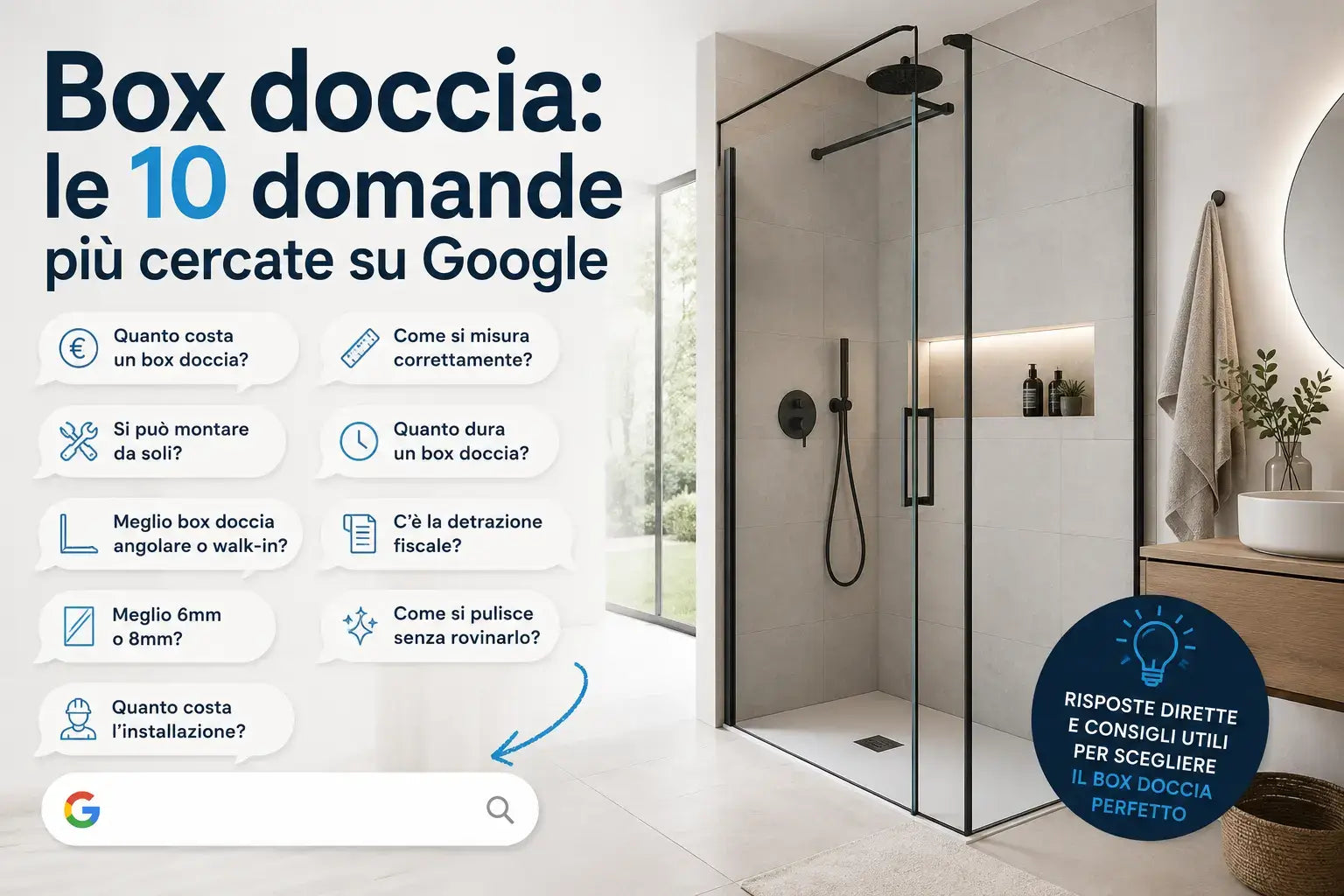 Box doccia: le 10 domande più cercate su Google (e le risposte oneste)