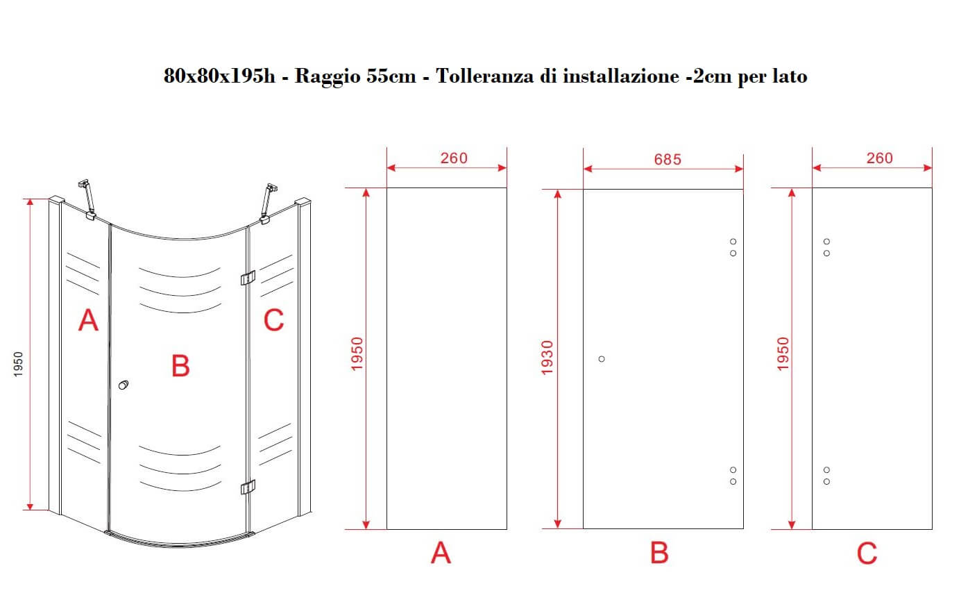 Box Doccia Semicircolare H195cm Anta Battente Cristallo 8mm